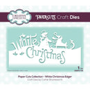 Creative Expressions Paper Cuts Edger Craft Dies - White Christmas*