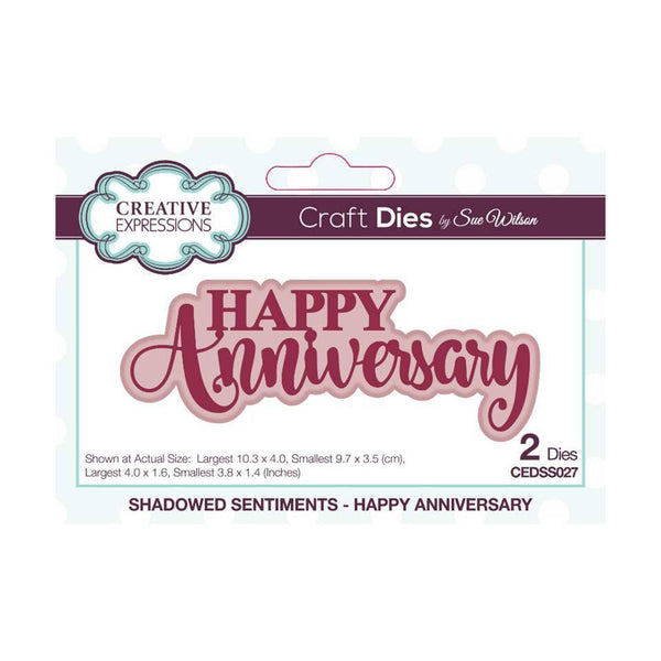 Creative Expressions Craft Dies By Sue Wilson - Shadowed Sentiments - Happy Anniversary