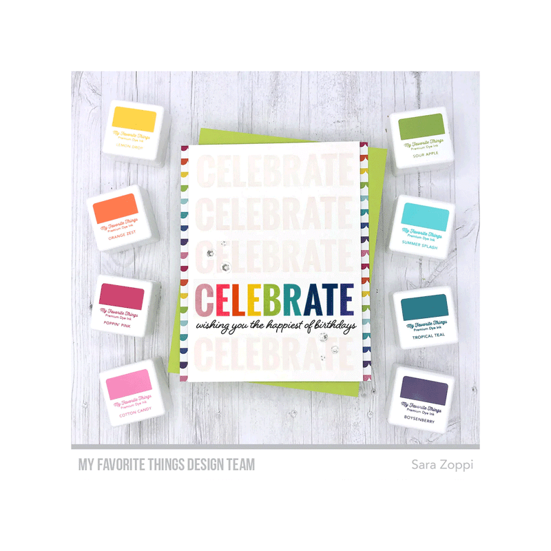 My Favorite Things Clear Stamps - Celebrate Big*