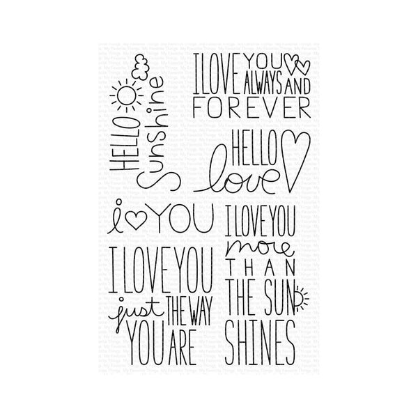 My Favorite Things Clear Stamp Set 4" x 6" - I Love You More*