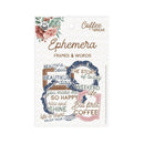 P13 Coffee Break Ephemera Cardstock Die-Cuts 12 pack Frames & Words*