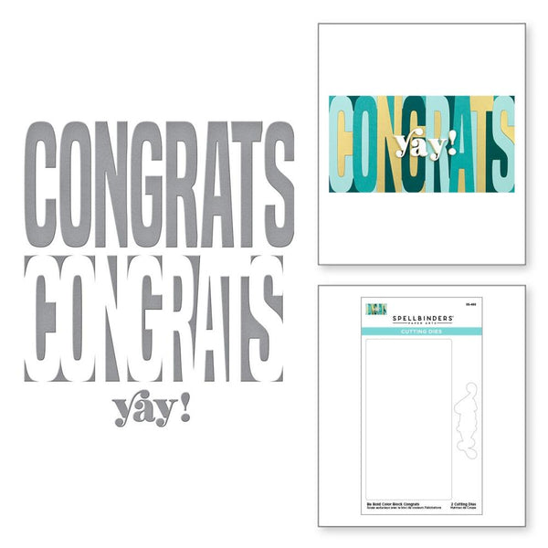 Spellbinders Etched Dies - Congrats - Be Bold Colour Block*