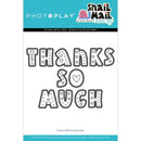 PhotoPlay Etched Die - Snail Mail, Thanks So Much Letter*