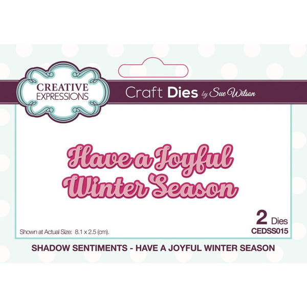 Creative Expressions Craft Dies By Sue Wilson Shadow Sentiments-Have A Joyful Winter*