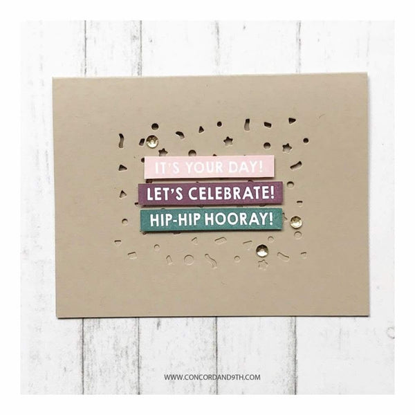 Concord & 9th Clear Stamps 6 inch X8 inch Triple Step Hooray*