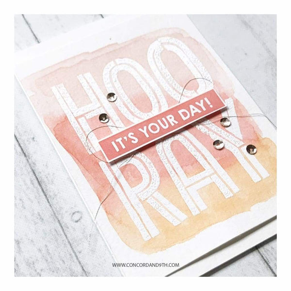 Concord & 9th Clear Stamps 6 inch X8 inch Triple Step Hooray*