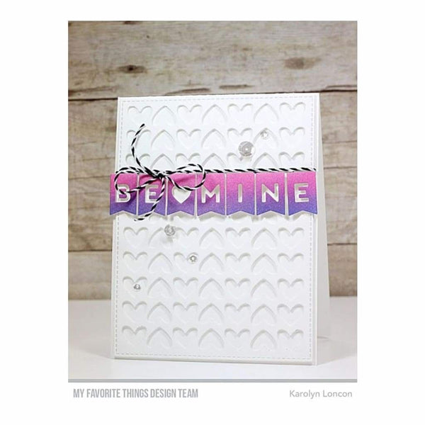 My Favourite Things - Die-namics Be Mine Banner*