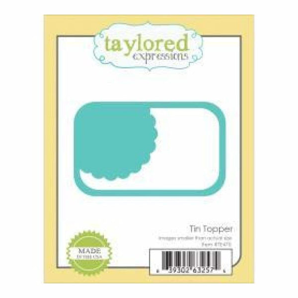 Taylored Expressions Dies Tin Topper